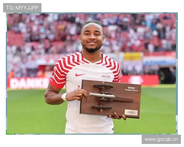 恩昆库巴黎被忽视却在德甲爆发的原因解析