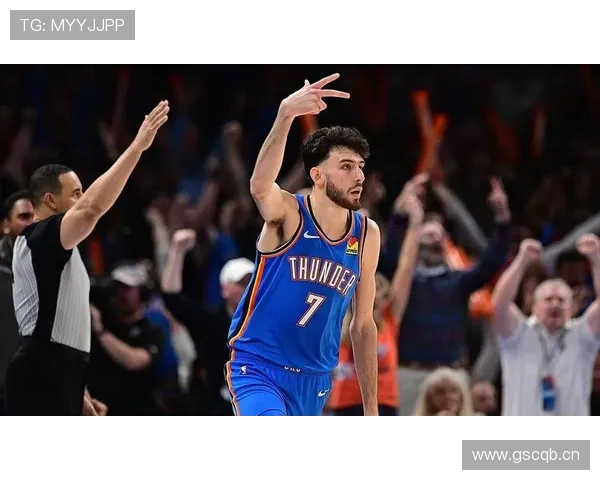 切特·霍姆格伦无球牵制力改变雷霆防守体系